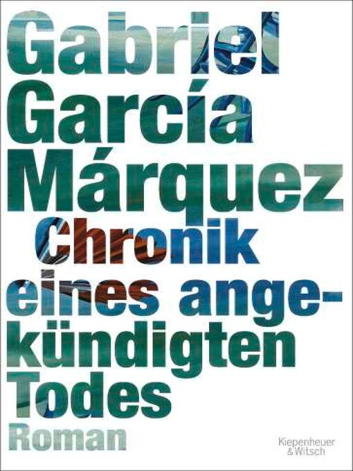 Title details for Chronik eines angekündigten Todes by Gabriel García Márquez - Wait list
